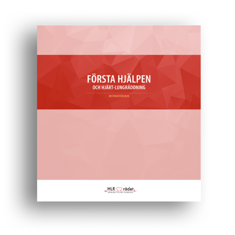 Instruktörsbok Första hjälpen och hjärtlungräddning